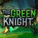 Detail tentang The Green Knight – Game slot yang membuat Anda tersesat di Eropa abad pertengahan