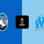 Prediksi Atalanta vs Marseille 02:00 10 Mei Liga Europa